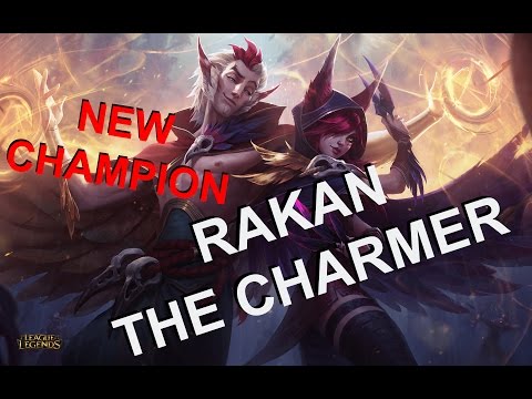 Rakan, The Charmer NEW League of Legends Champion Spells Revealed