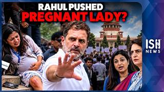 Pregnant Journalist Pushed By Rahul Gandhi?