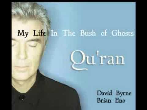 David Byrne & Brian Eno -  Qu'ran