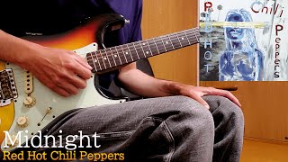 Midnight Red Hot Chili Peppers Guitar Cover