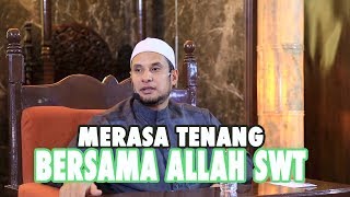 Download lagu MERASA TENANG BERSAMA ALLAH SWT | HABIB JAMAL BIN TOHA BA'AGIL mp3