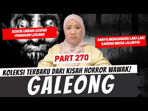GALEONG - KHW PART 270