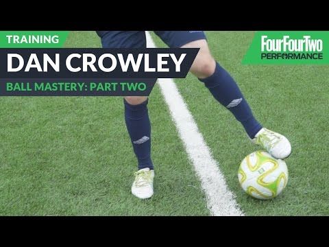 Dan Crowley | How to improve ball control | Part Two