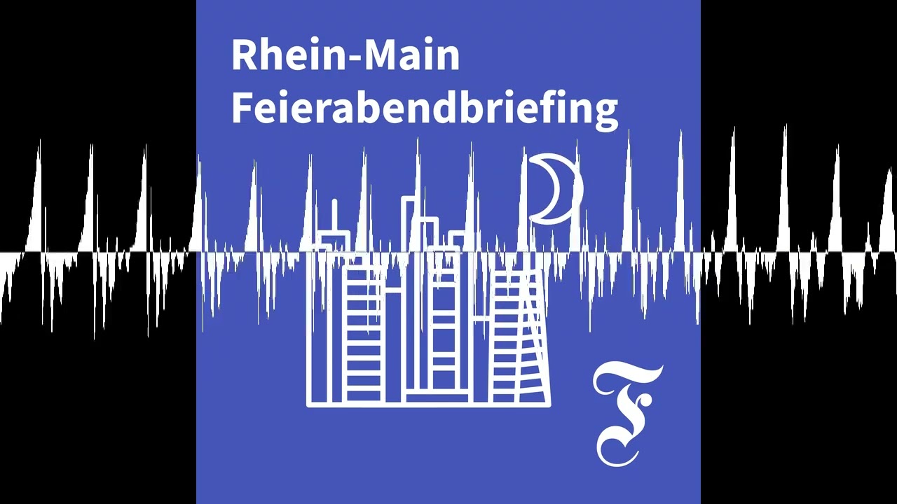 F.A.Z. Rhein-Main Feierabendbriefing vom 24.03.2026 - F.A.Z. Rhein-Main Feierabendbriefing
