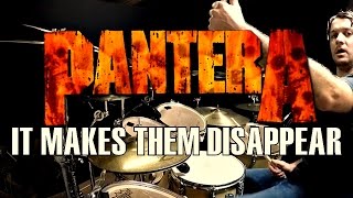 PANTERA - It Makes Them Disappear - Drum Cover