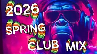 2026 Spring Club Mix D.J. MTG (Mike The Greek)