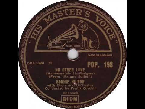 UK New Entry 1956 (60) Ronnie Hilton - No Other Love