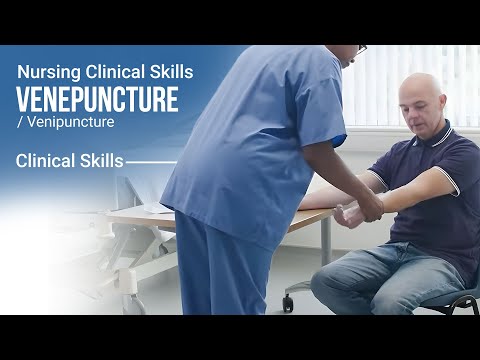 Nursing Clinical Skills Venepuncture / Venipuncture Training Video