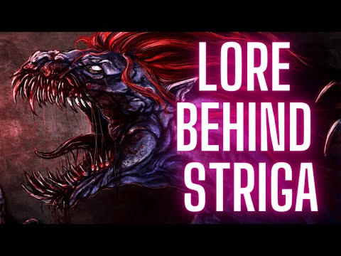 THE MIGHTY STRIGA -  HOW TO SPOT AND FIGHT THIS EXTREMELY STRONG DEMON