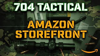 704 Tactical Amazon Storefront - Best Deals & Ideas In One Spot 
