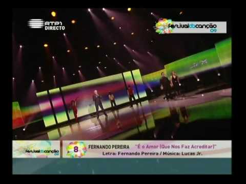 Festival da Canção 2009 - Fernando Pereira (High Quality)