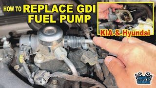 How To Replace GDI Fuel Pump - Kia & Hyundai (Andy’s Garage: Episode - 512)