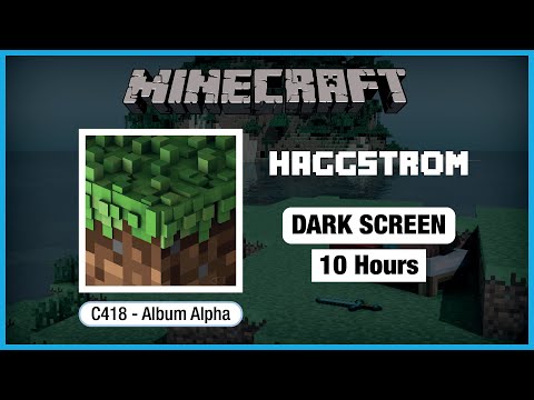 TreexCraft  - 🎧  Minecraft C418: Haggstrom | Minecraft Music | 10 Hours in Dark Screen