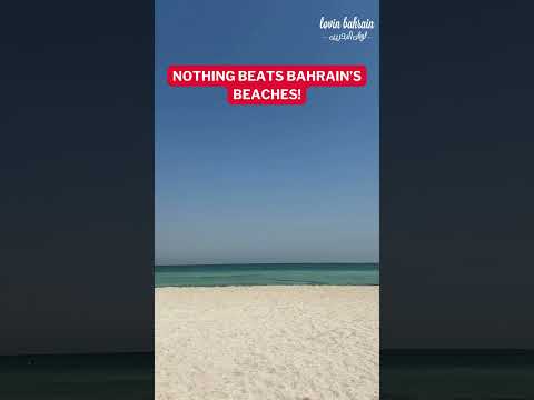 Bahrain's Beaches Are The Best!