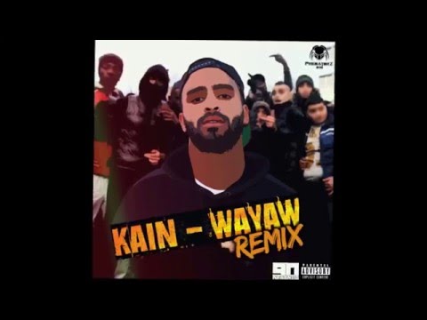 Kain - Wayaw Remix