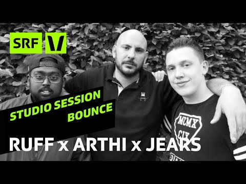 Ruff x Arthi x Jears «Vom Feinschte» & «Tik Tak» live | Bounce | SRF