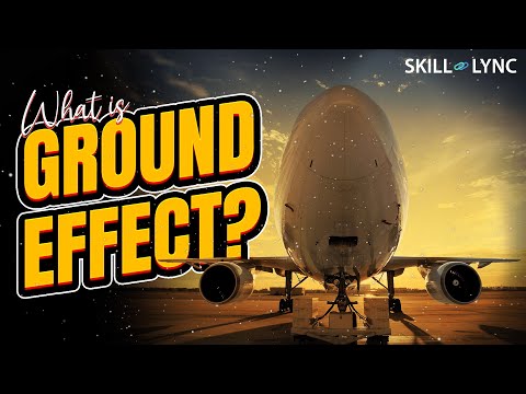 What is Ground Effect? | SKILL-LYNC