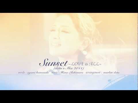 Sunset ~love Is All~ video