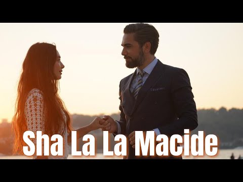 Kazim & Macide - Sha La La Macide