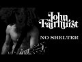 No Shelter - John Fairhurst 