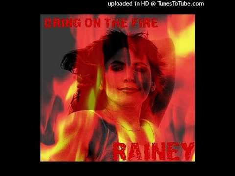 rainey haynes-Bring On The Fire