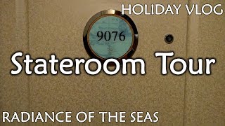 Radiance of The Seas - Stateroom REVIEW (9076)