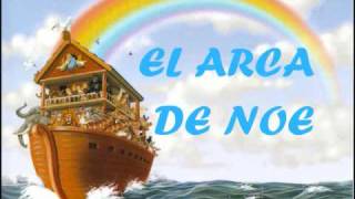 EL ARCA DE NOE (Musica Infantil)