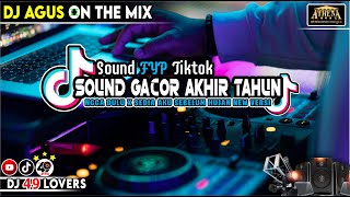 Download lagu DJ AGUS TERBARU SOUND GACOR AKHIR TAHUN SOUND FYP TIKTOK mp3