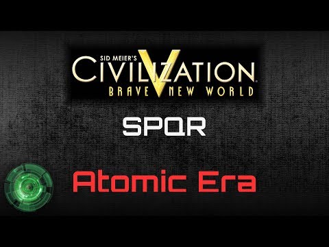 CiV Vox Populi - SPQR - Atomic Era [Civilization 5]