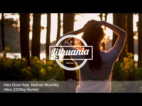 Alex Doan feat. Nathan Brumley - Alive (DDRey Remix)