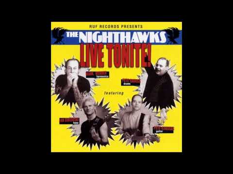 THE NIGHTHAWKS (Washington, D.C., USA) - 11. Mean Old World