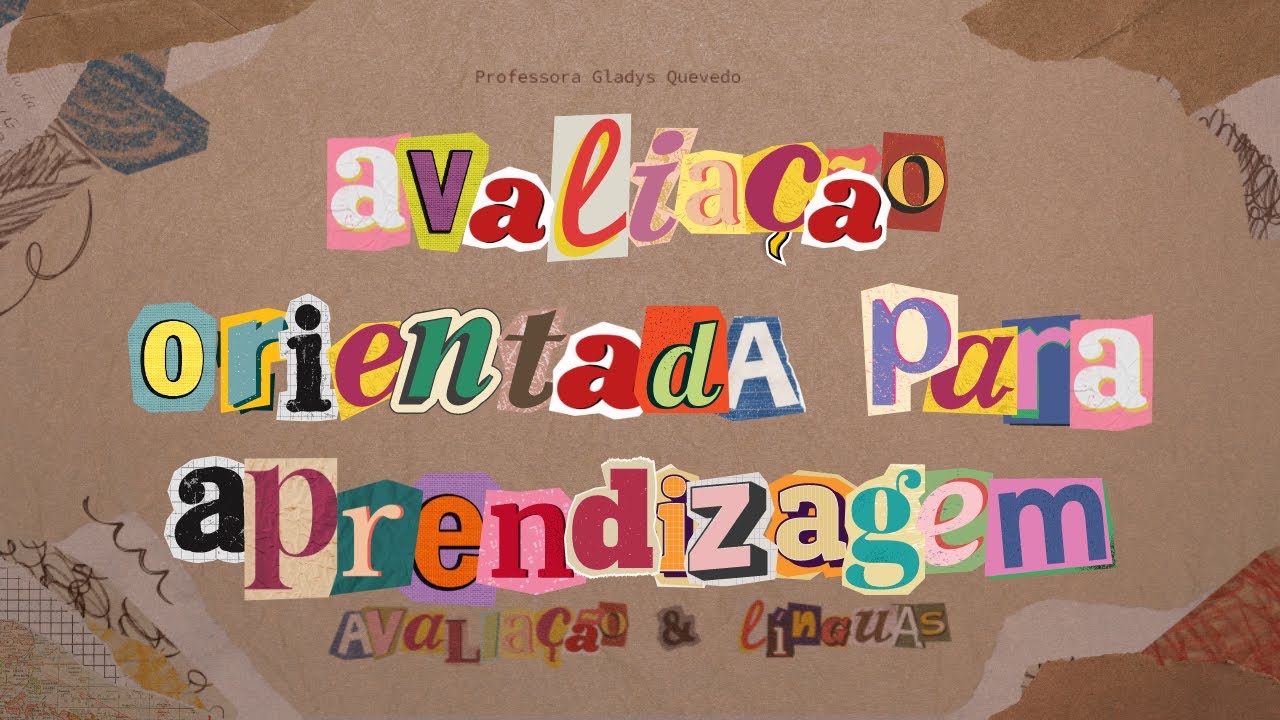 Avaliação orientada para aprendizagem ✦ Avaliação & Línguas