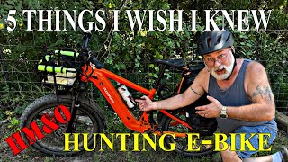Before you Purchase your New Hunting E Bike, 5 Things I wish I knew first