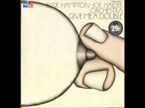 Slide Hampton-Joe Haider Orchestra- Tante Nelly