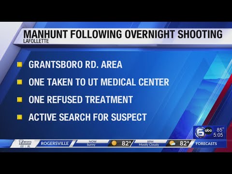 Manhunt following overnight shooting in Lafollette