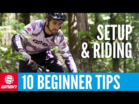 10 MTB Tips For Beginners | Setup And Riding