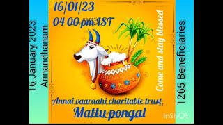 16 Jan 2023 – Annaprasaadham by our trust