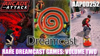 Rare SEGA Dreamcast Games Vol. 2 (audio-only podcast) [AAPOD252]