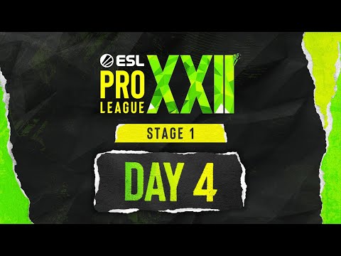 ESL Pro League S22 - Day 4 Stream A - FULL SHOW