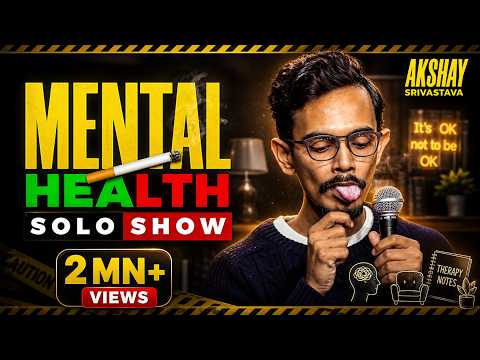"Mental Health" | Stand Up Comedy | By Akshay Srivastava