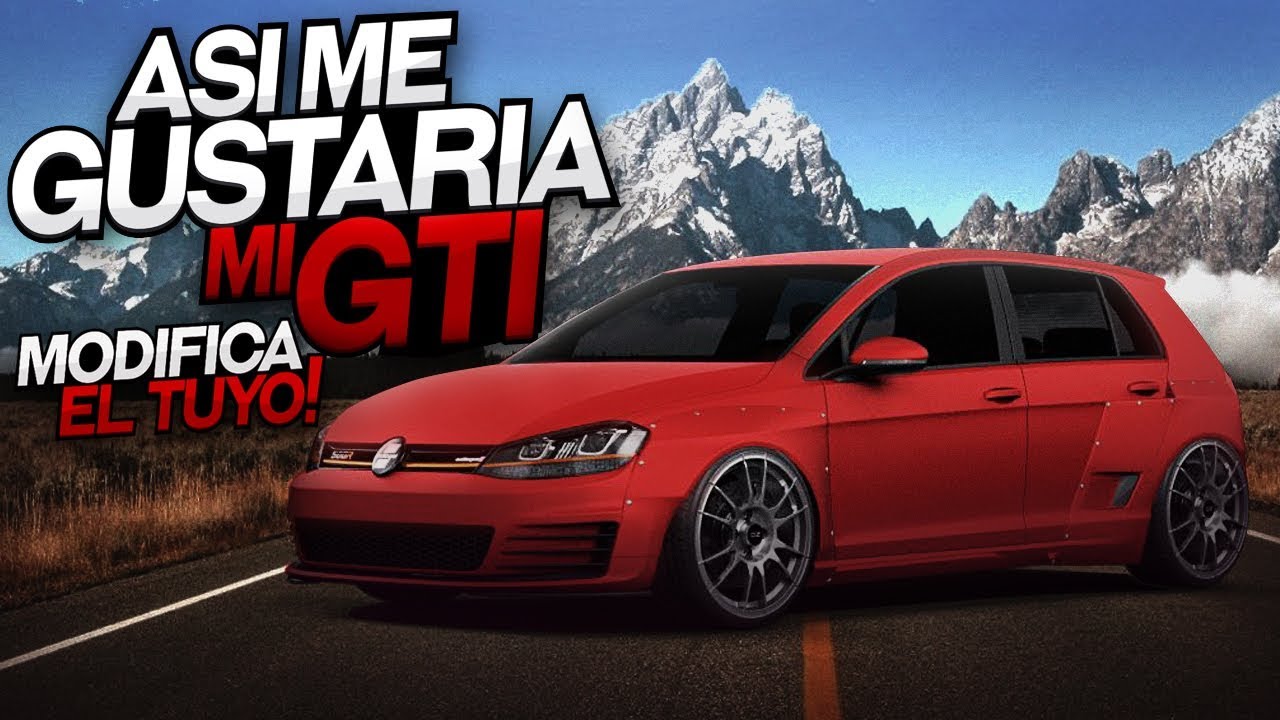 ASÍ ME GUSTARÍA MI GTI - TUNEA TU COCHE EN 3D
