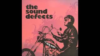 The Sound Defects -  Dreaming About Dreams (The Iron Horse) 2008