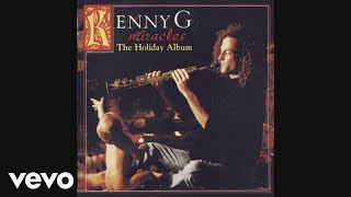 Kenny G - Brahms Lullaby (Audio)