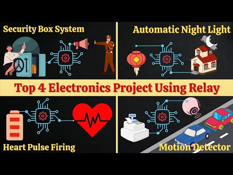 Top 4 Electronics Project using Relay TopElectronicsProjects Relay