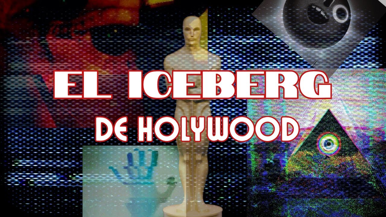 El Iceberg de Hollywood