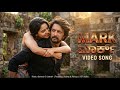 MARK Video Song Kichcha Sudeep Deepshikha Vijay Kartikeyaa Fan Made AI Concept