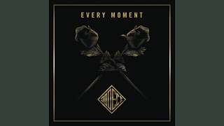 Every Moment