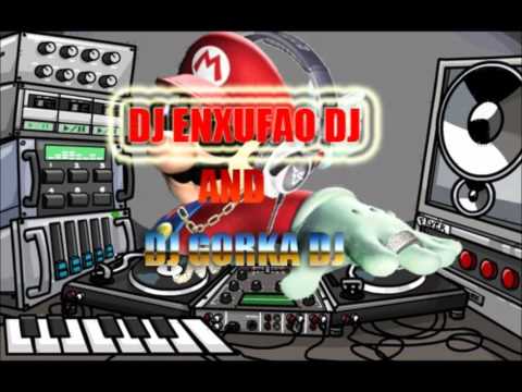 Remezcla Music V.3 DJ GORKA DJ AND DJ ENXUFAO DJ