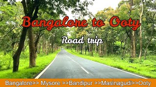 Bangalore to Ooty road trip || Bangalore to Ooty by car || Road trip from Bangalore|| Hindi