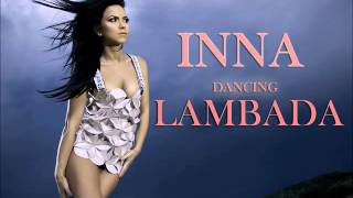 INNA - DANCING LAMBADA ( Remix )